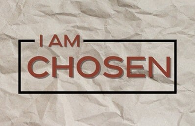 i am chosen 2025